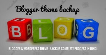 bloggerwordpress theme backup process in hindi 1