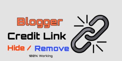 Blogger Template से Footer Credit link कैसे हटाएं 100% and woking method