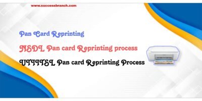 Pan Card Reprint process ( पैन कार्ड reprint करवाने की प्रक्रिया )