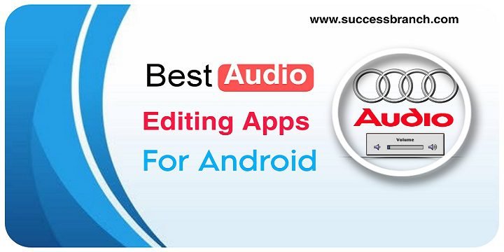 Best audio editing apps 2023